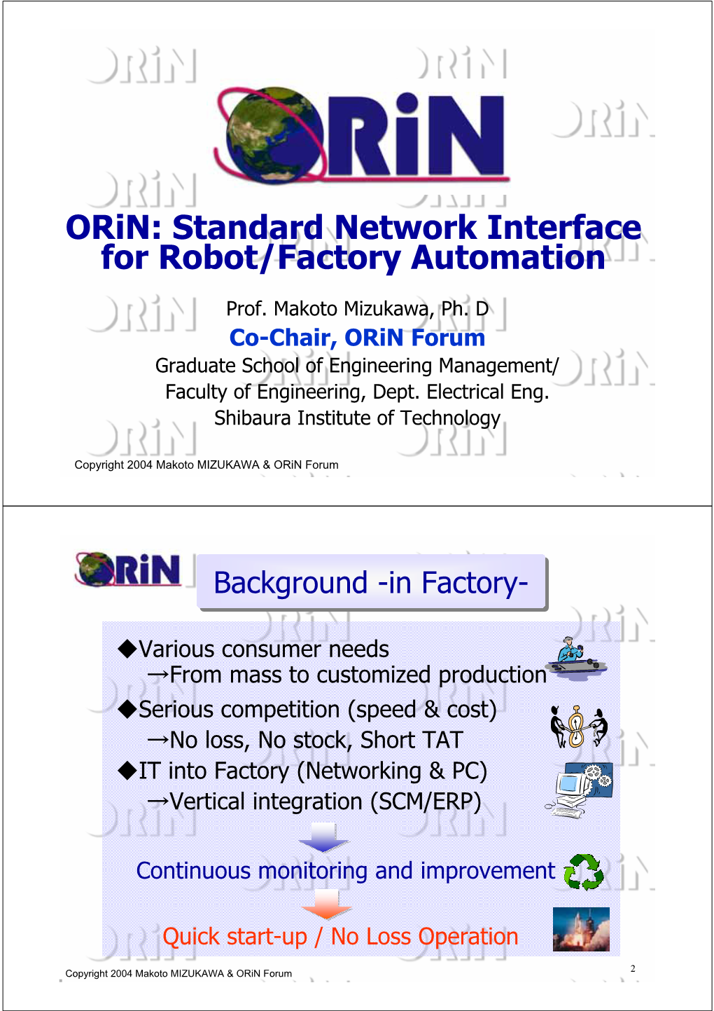 Orin: Standard Network Interface for Robot/Factory Automation