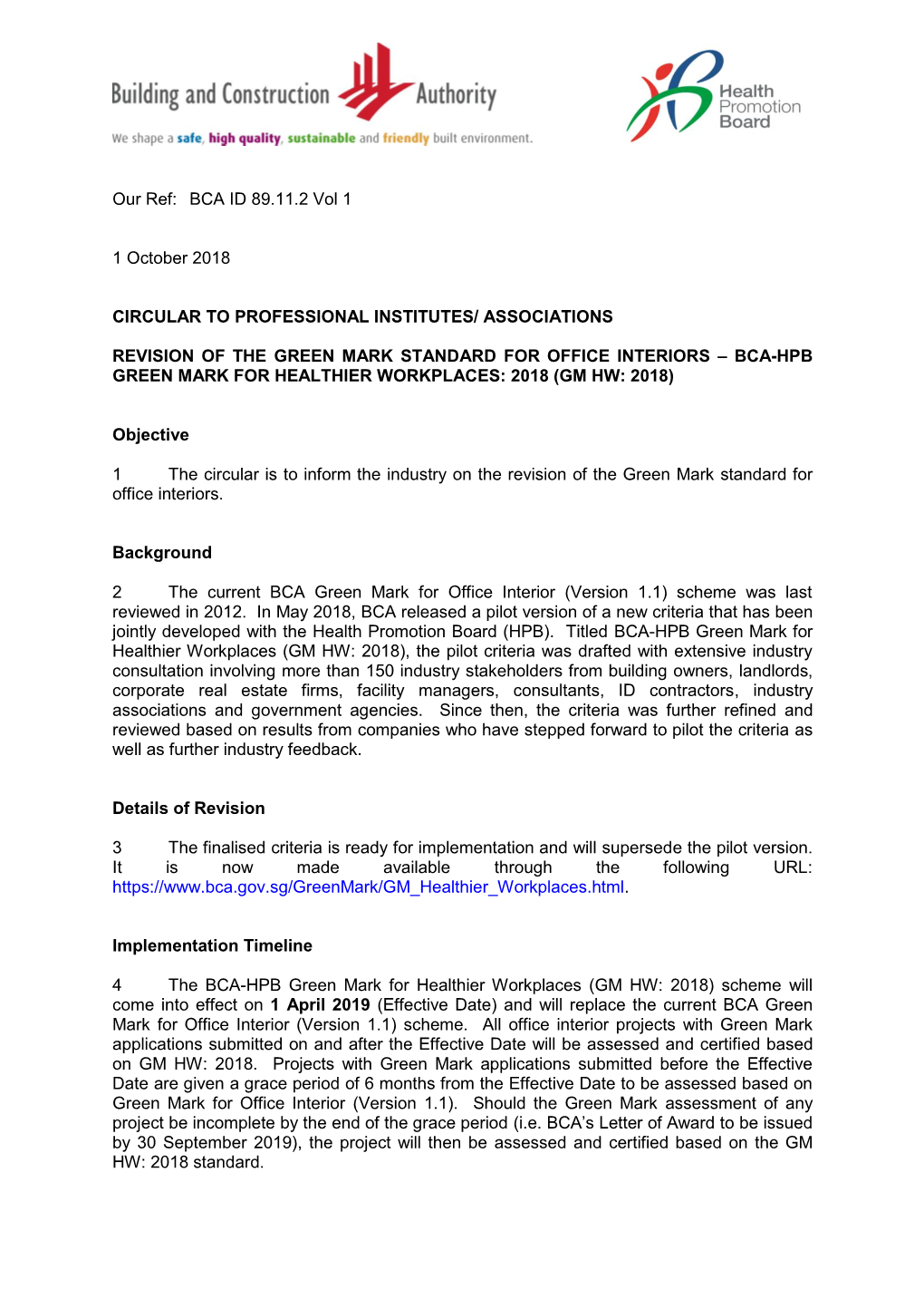 Revision of the Green Mark Standard for Office Interiors Bca-Hpb Green Mark for Healthier Workplaces