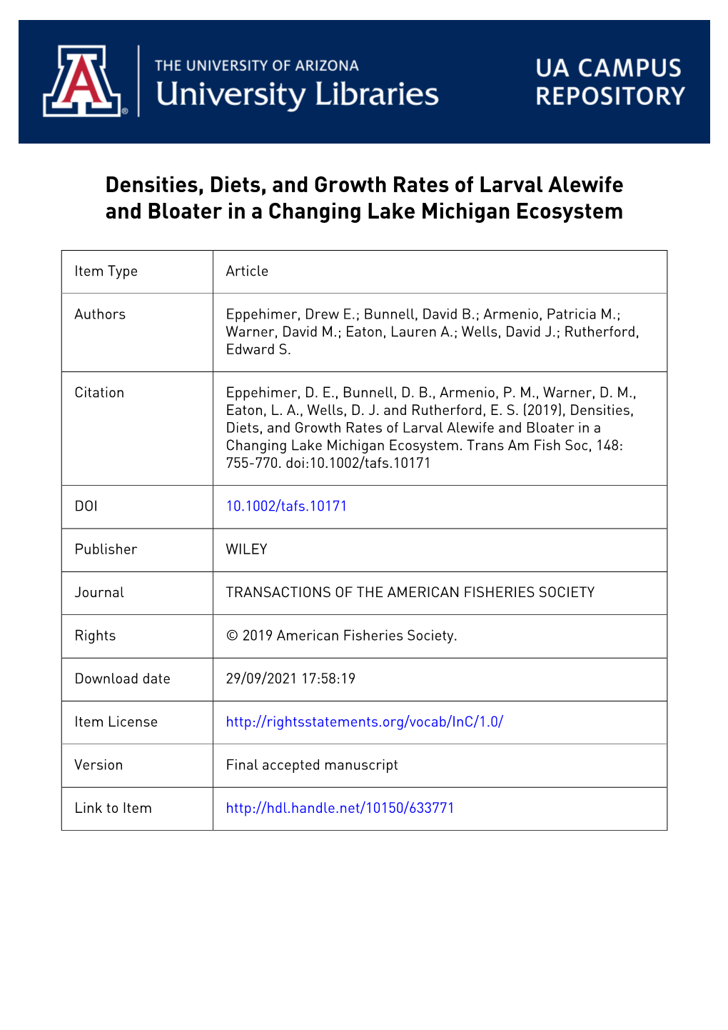 1 Densities, Diets, and Growth Rates of Larval Alewife and Bloater in a Changing Lake