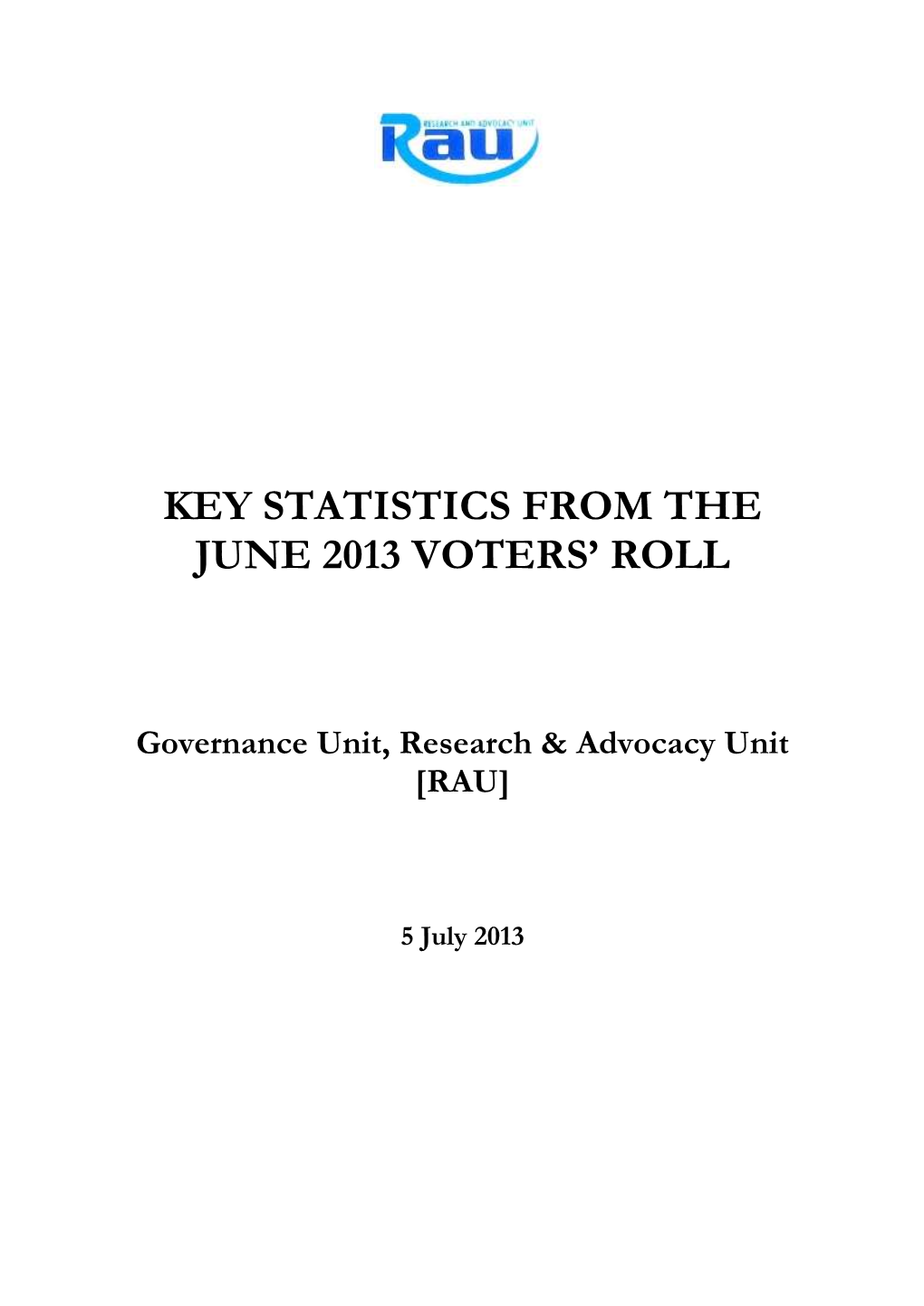 Key Statistics from the June 2013 Voters' Roll