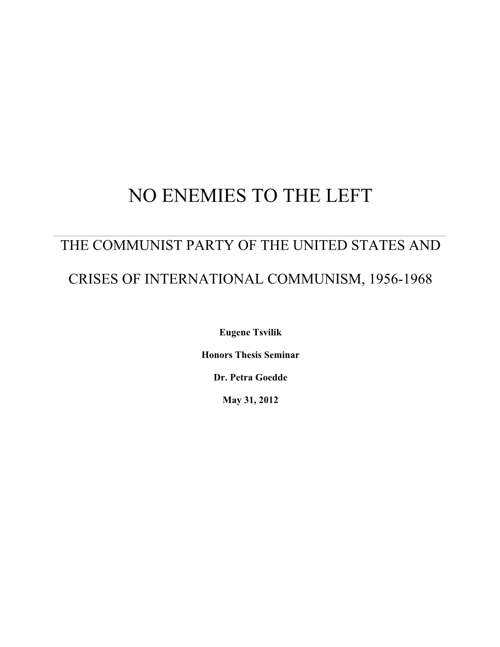 No Enemies to the Left