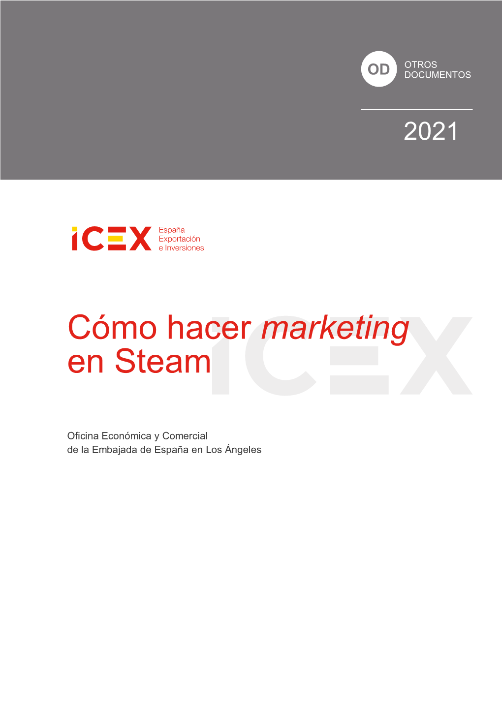 Cómo Hacer Marketing En Steam 2021