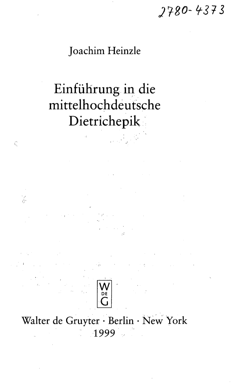 Einführung in Die Mittelhochdeutsche Dietrichepik W