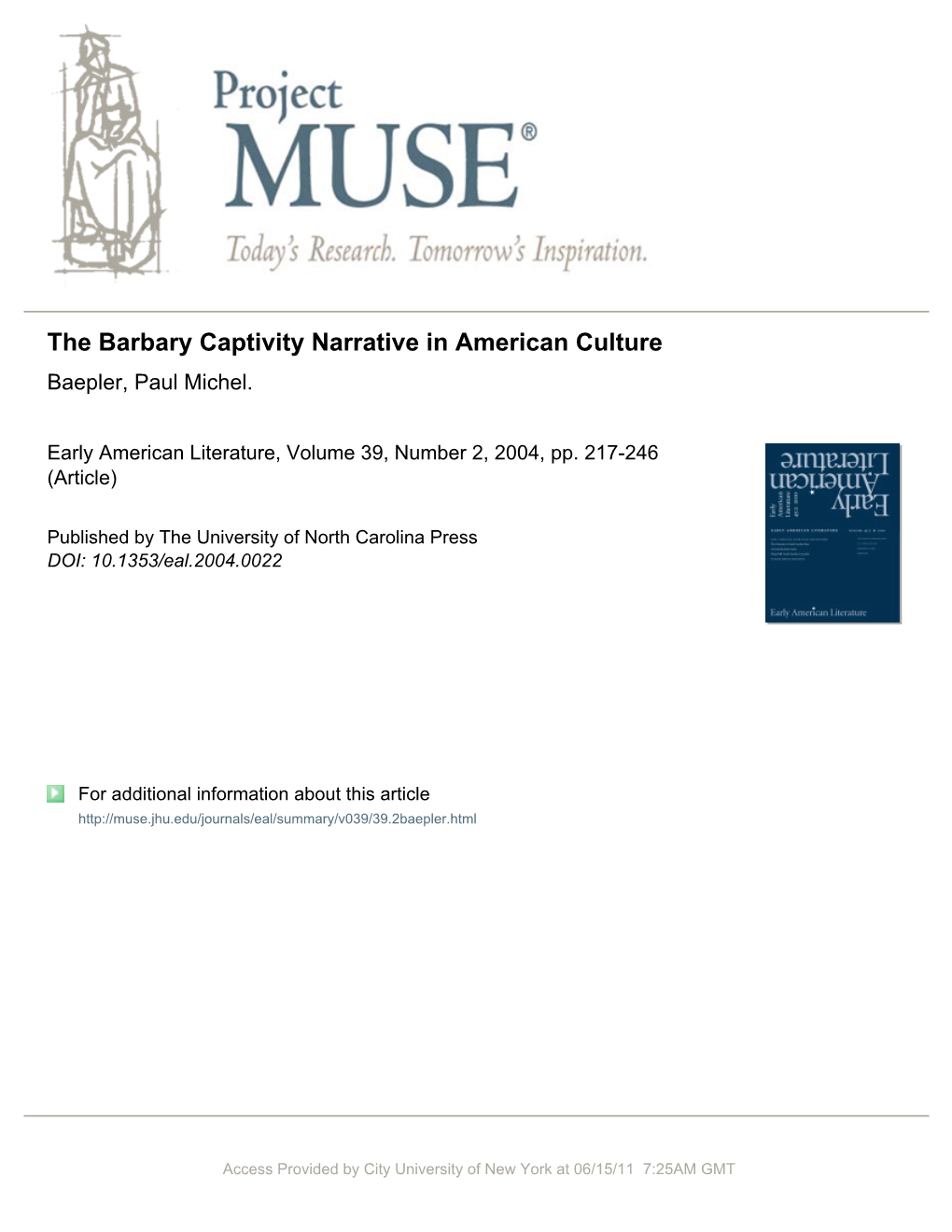 The Barbary Captivity Narrative in American Culture Baepler, Paul Michel