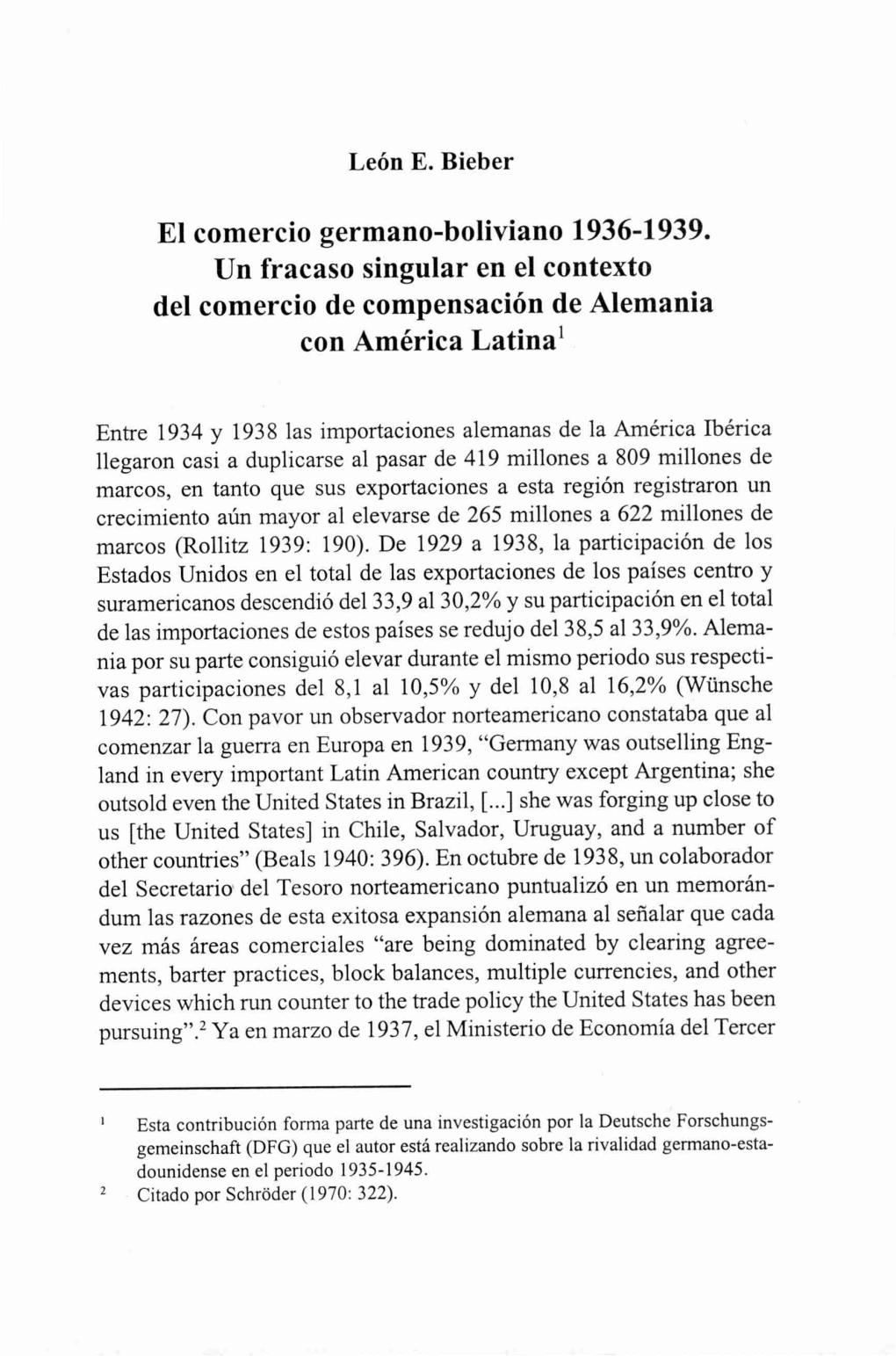 El Comercio Germano-Boliviano 1936-1939. Un Fracaso Singular En El Contexto Del Comercio De Compensación De Alemania Con América Latina1