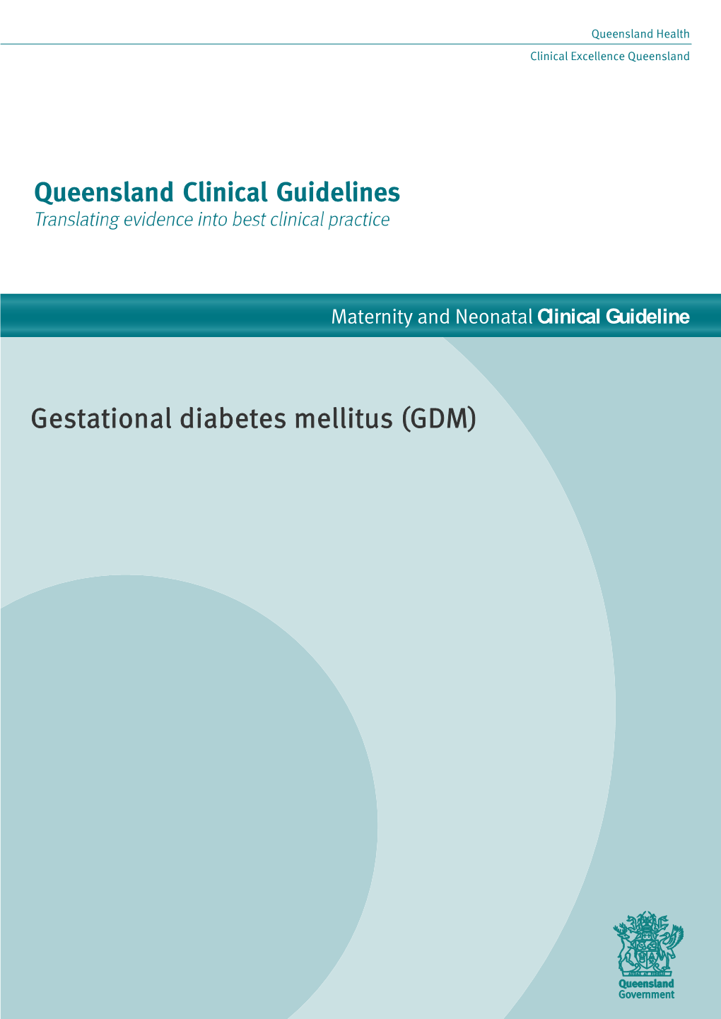 Guideline: Gestational Diabetes Mellitus (GDM)