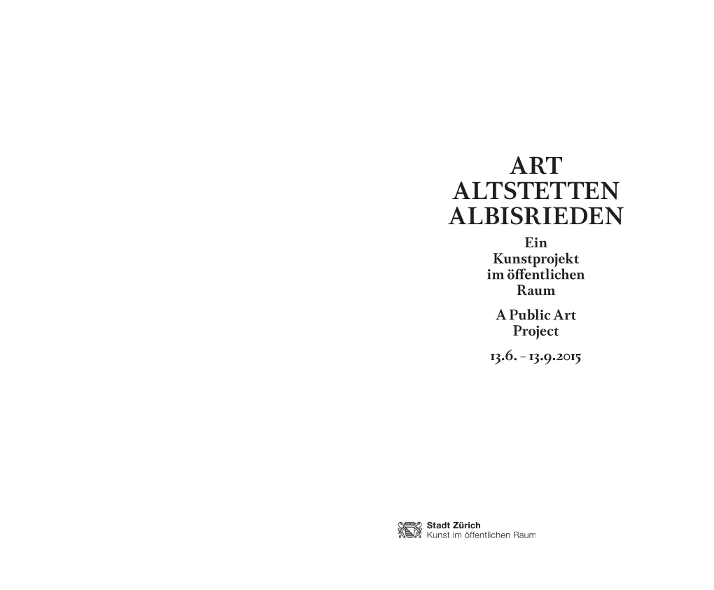 ART ALTSTETTEN ALBISRIEDEN Ein Kunstprojekt Im Öffentlichen Raum