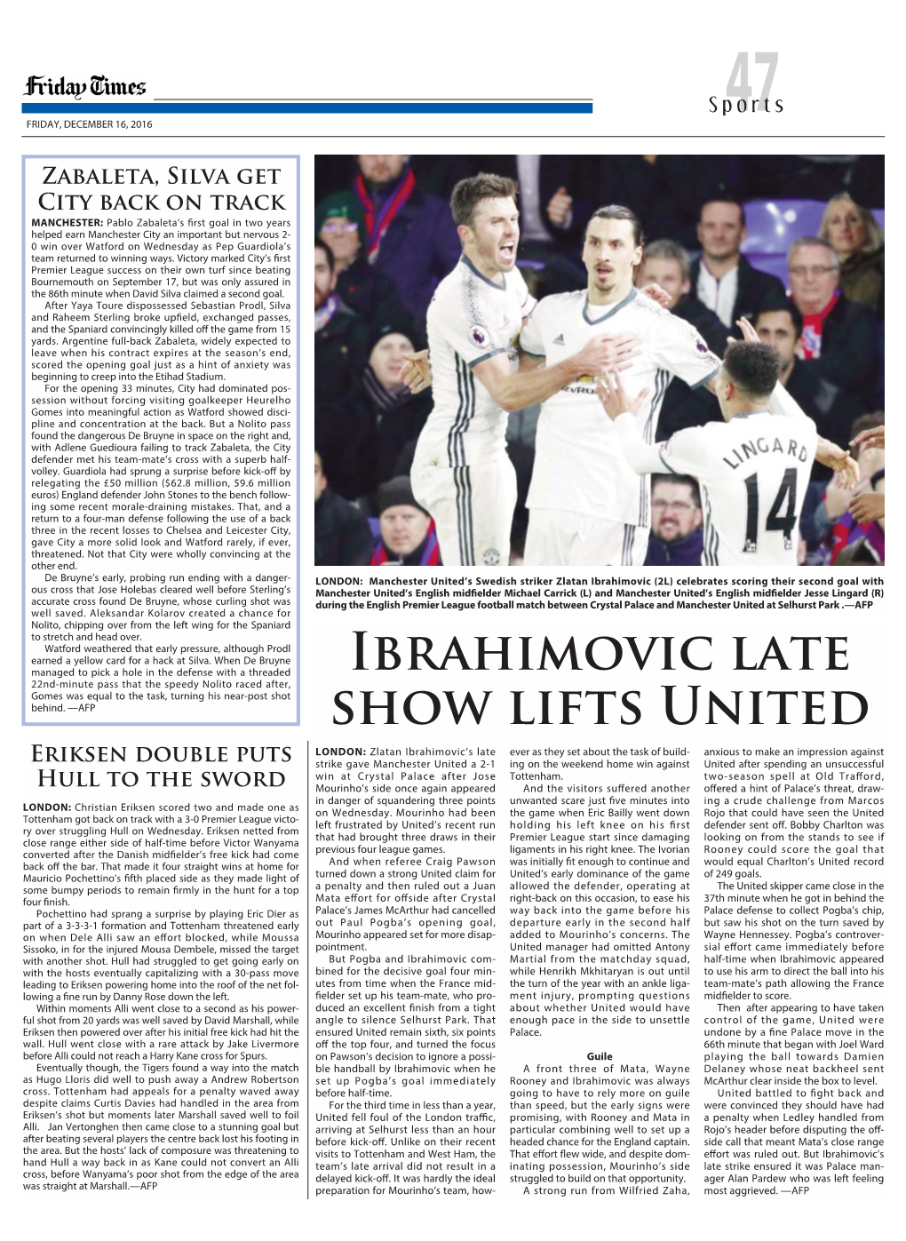 Ibrahimovic Late Show Lifts United