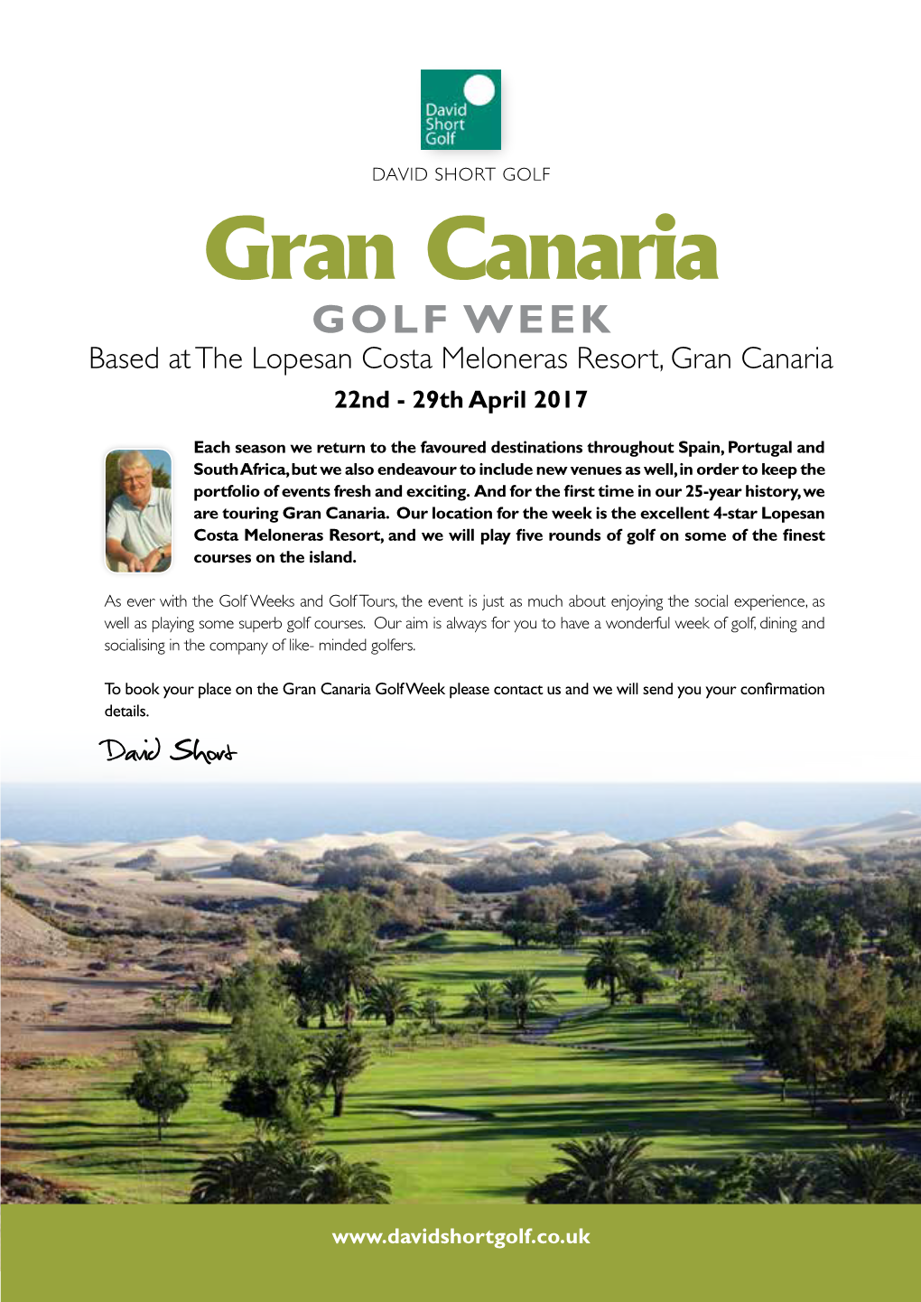 Gran Canaria GOLF WEEK Based at the Lopesan Costa Meloneras Resort, Gran Canaria 22Nd - 29Th April 2017