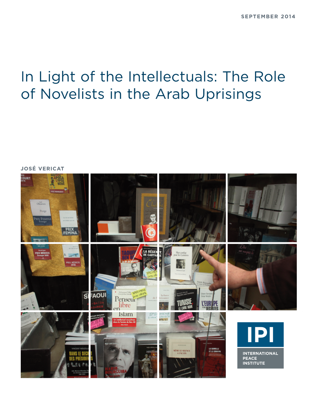 The Role of Novelists in the Arab Uprisings