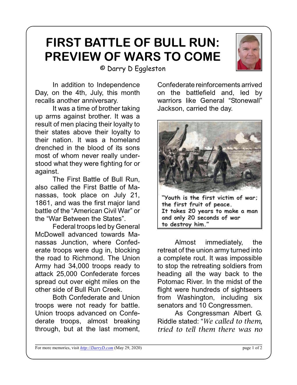 FIRST BATTLE of BULL RUN: PREVIEW of WARS to COME © Darry D Eggleston