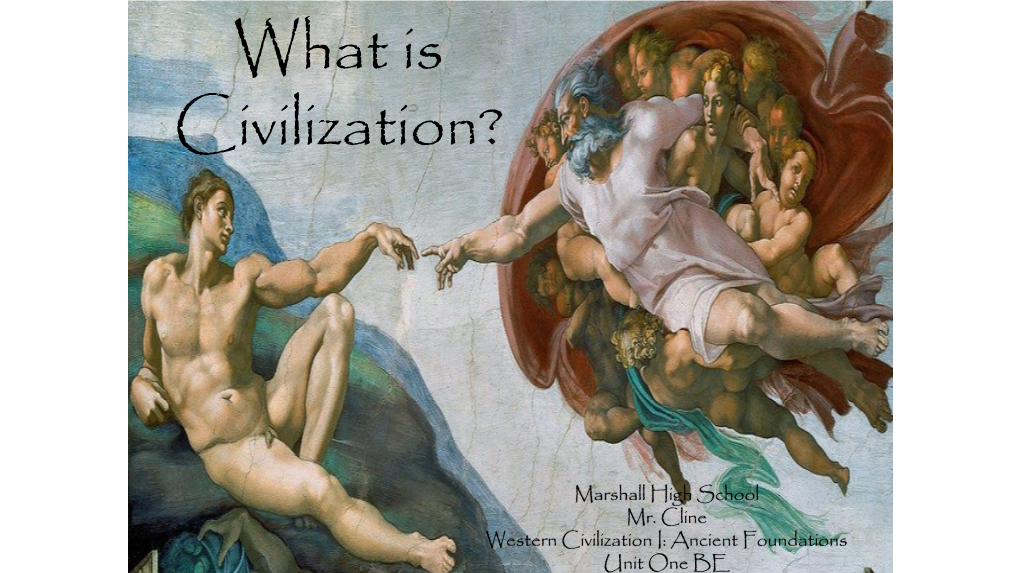 What Is Civilization?