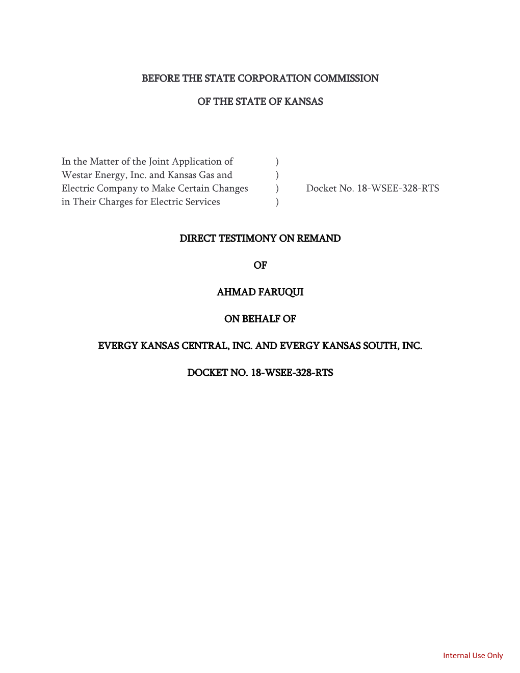 Before the State Corporation Commission of the State of Kansas, on Behalf of Westar Energy, in the Matter of the Joint Application of Westar Energy, Inc