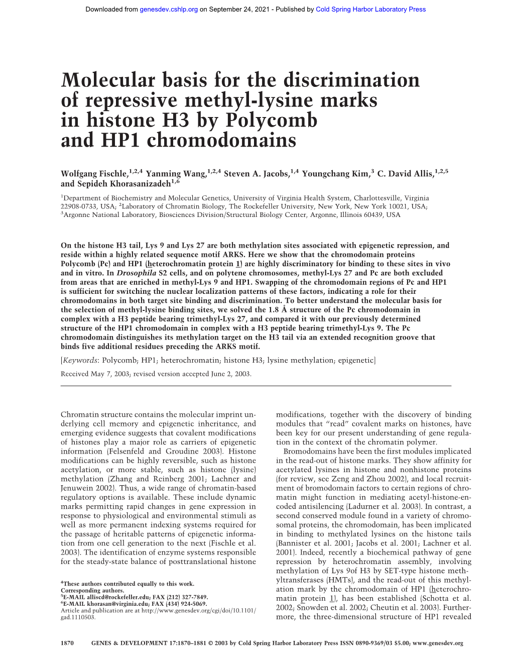 Molecular Basis for the Discrimination of Repressive Methyl-Lysine Marks in Histone H3 by Polycomb and HP1 Chromodomains