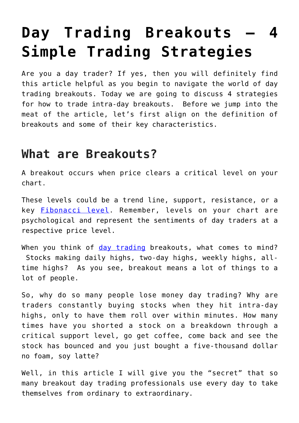 Day Trading Breakouts – 4 Simple Trading Strategies