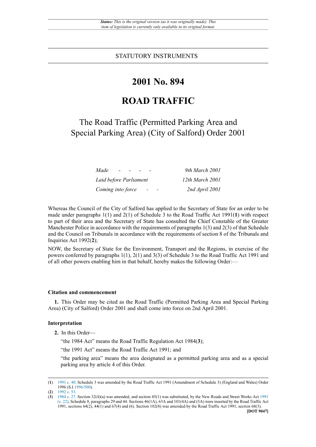 The Road Traffic (Permitted Parking Area and Special Parking Area) (City of Salford) Order 2001