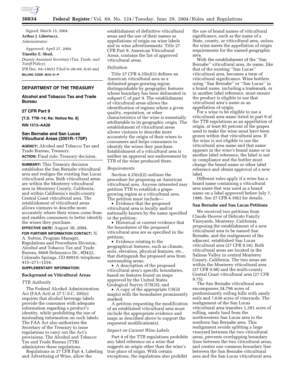 Federal Register/Vol. 69, No. 124/Tuesday, June 29, 2004/Rules