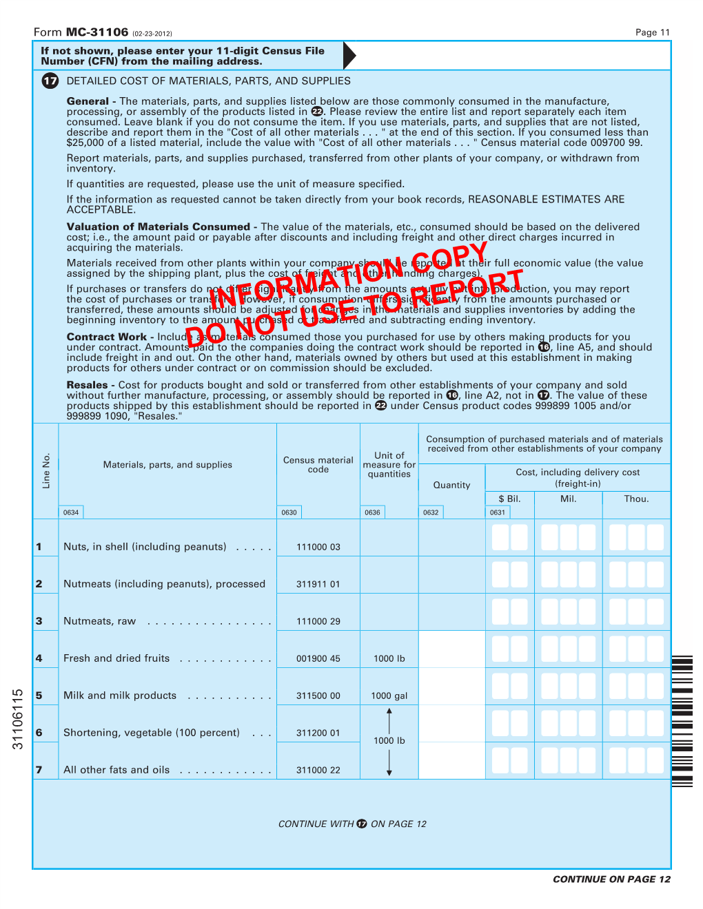 MC-31106 (02-23-2012) Page 11 If Not Shown, Please Enter Your 11-Digit Census File Number (CFN) from the Mailing Address