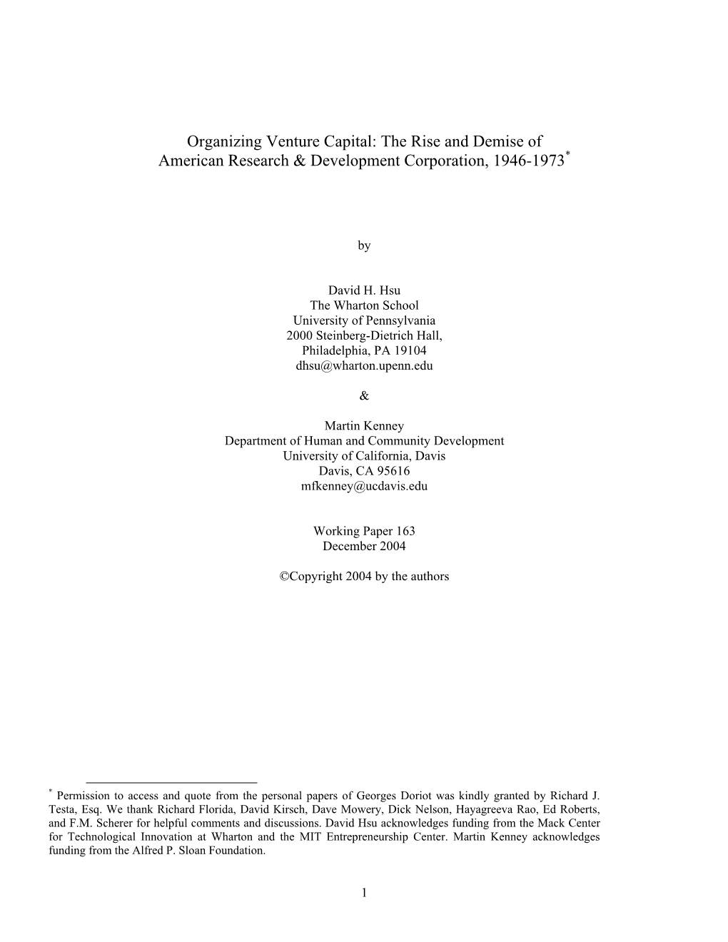 Organizing Venture Capital: the Rise and Demise of American Research & Development Corporation, 1946-1973*