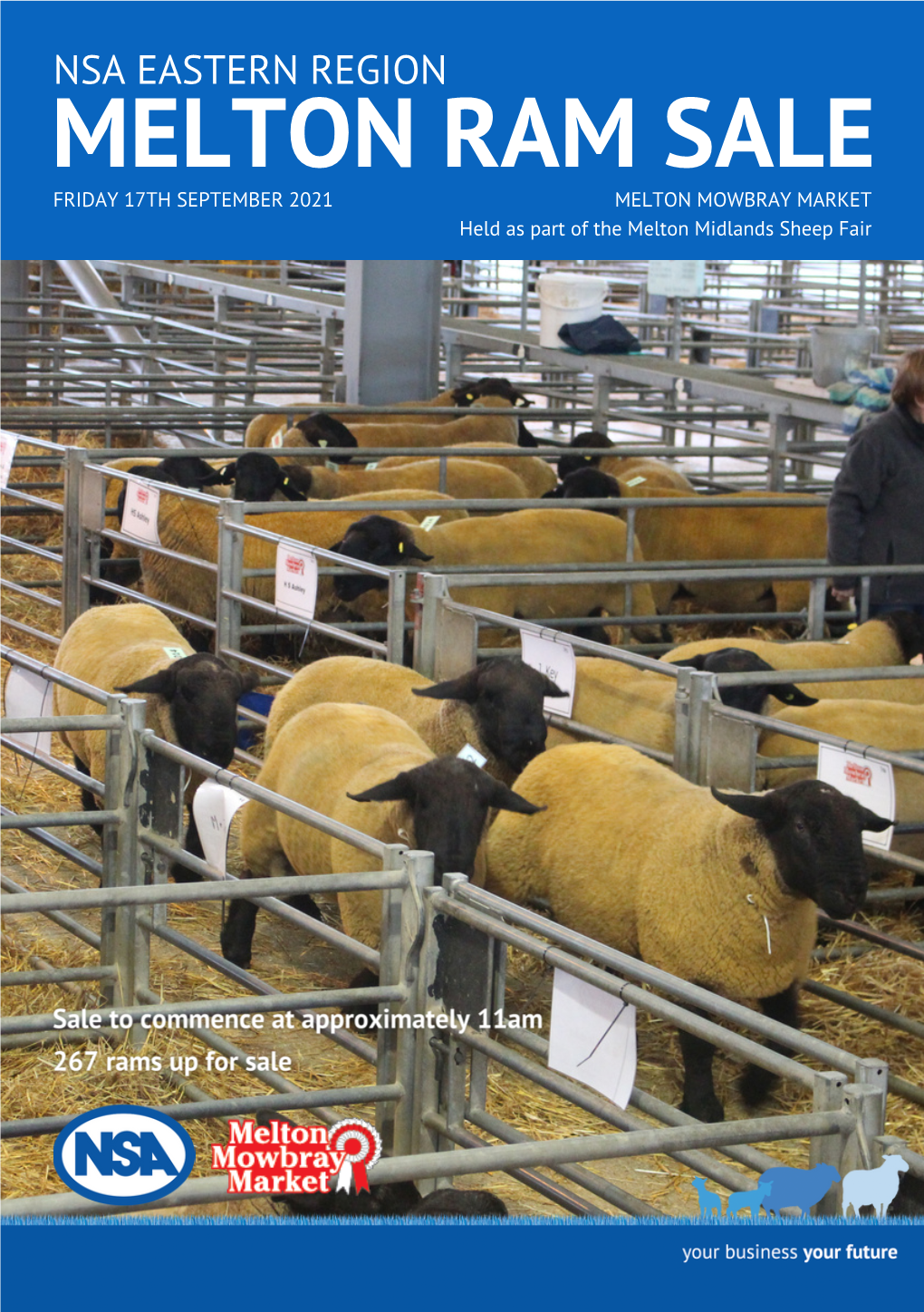 NSA EASTERN REGION MELTON RAM SALE FRIDAY 17TH SEPTEMBER 2021 MELTON MOWBRAY MARKET Held As Part of the Melton Midlands Sheep Fair