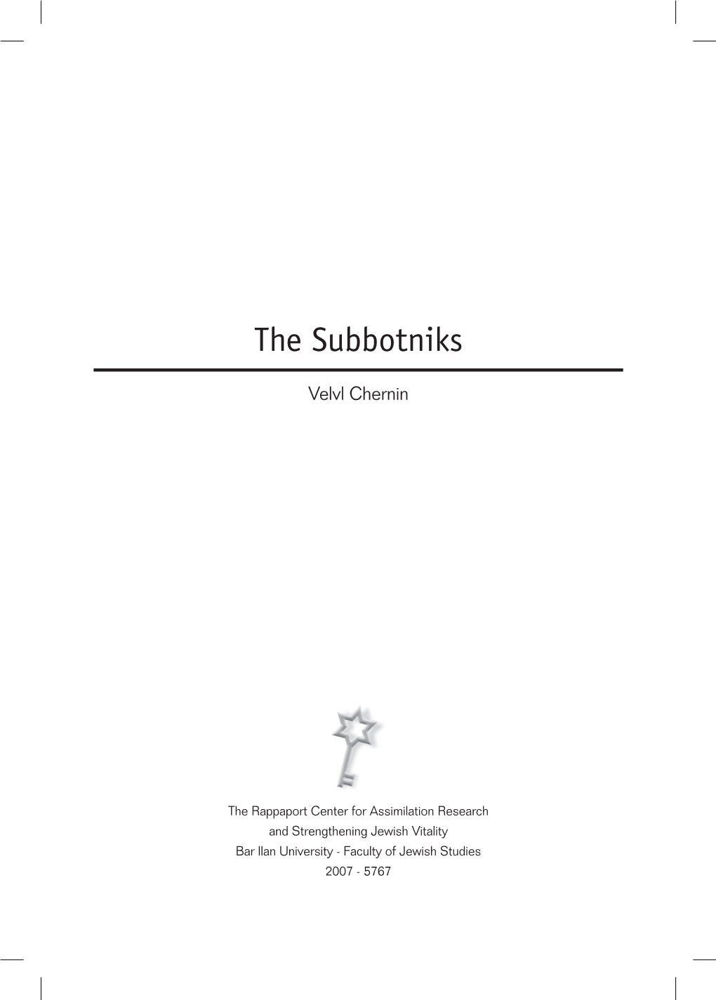 The Subbotniks