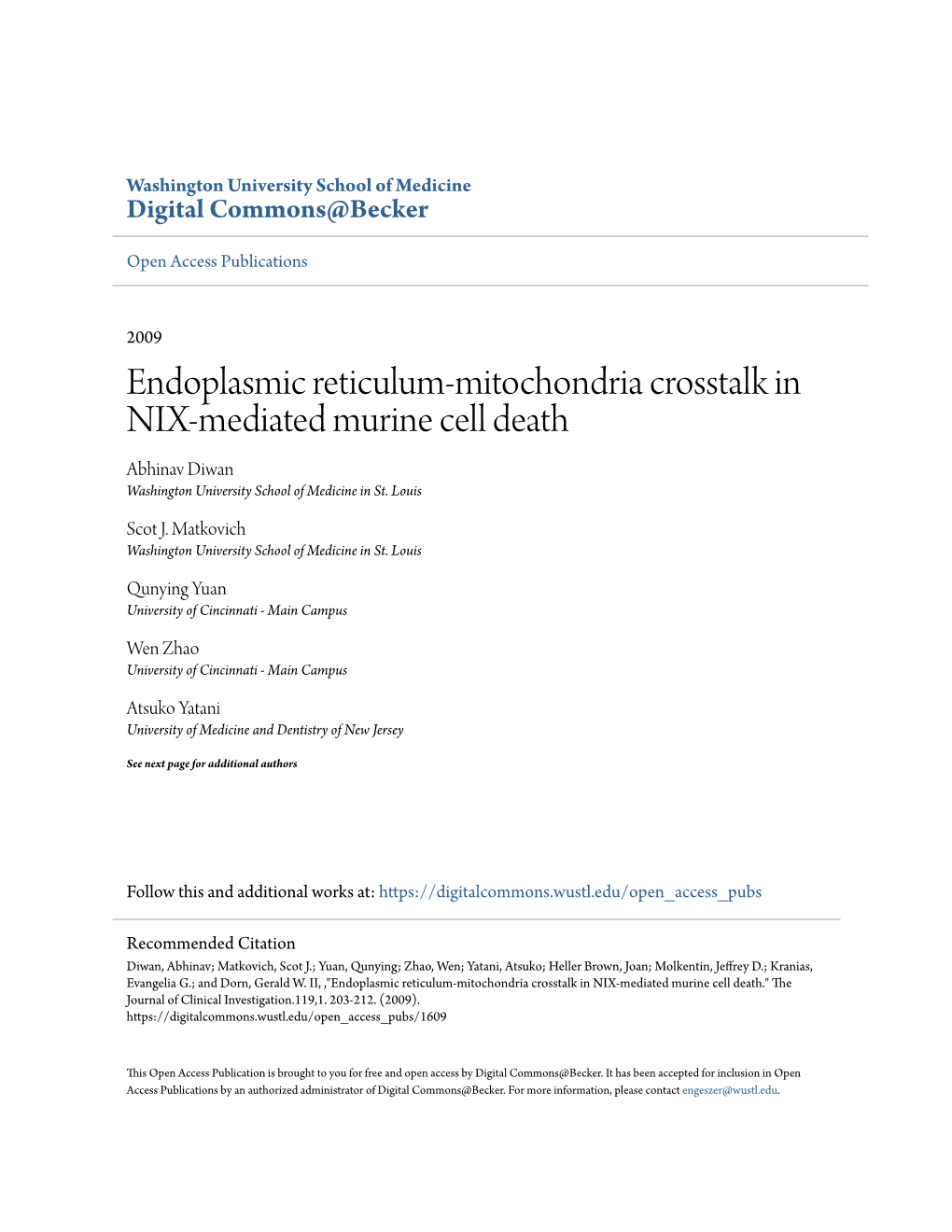 Endoplasmic Reticulum-Mitochondria Crosstalk in NIX-Mediated Murine Cell Death Abhinav Diwan Washington University School of Medicine in St