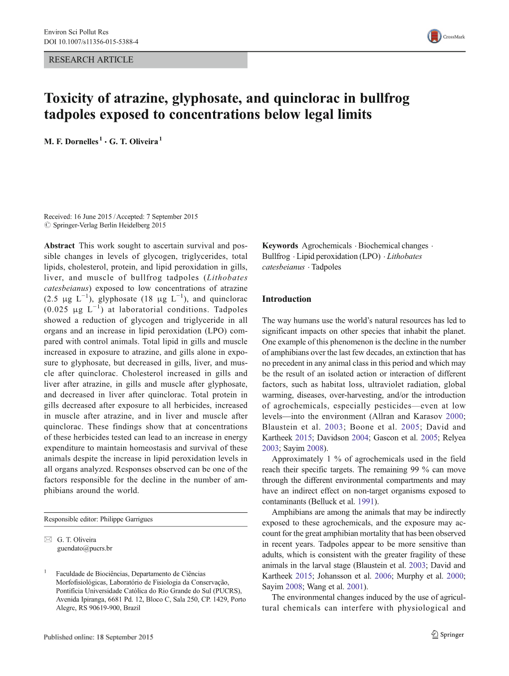 Toxicity of Atrazine, Glyphosate, and Quinclorac in Bullfrog Tadpoles Exposed to Concentrations Below Legal Limits