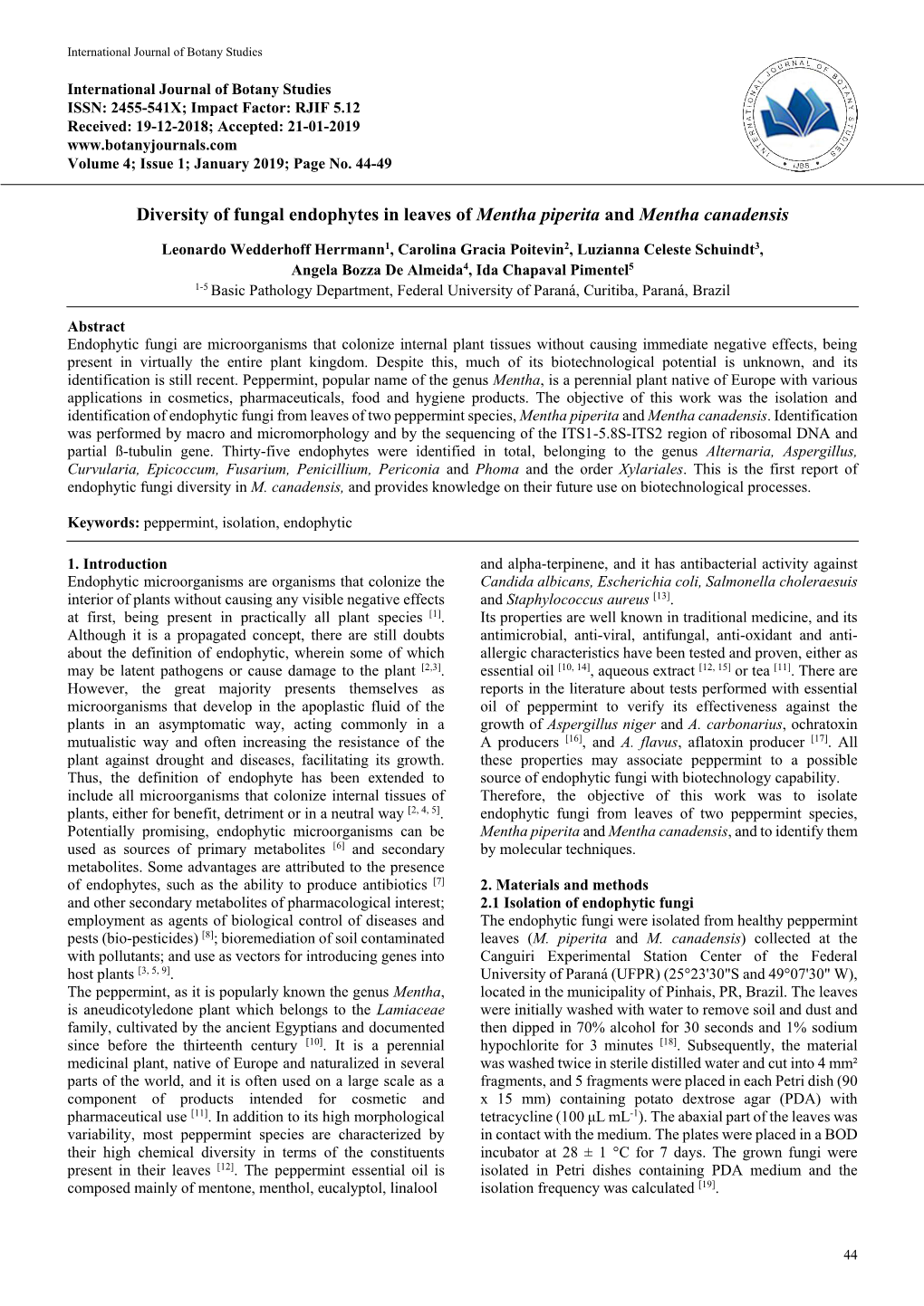 Diversity of Fungal Endophytes in Leaves of Mentha Piperita and Mentha Canadensis