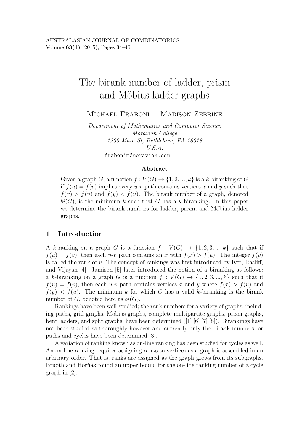 The Birank Number of Ladder, Prism and Möbius Ladder Graphs