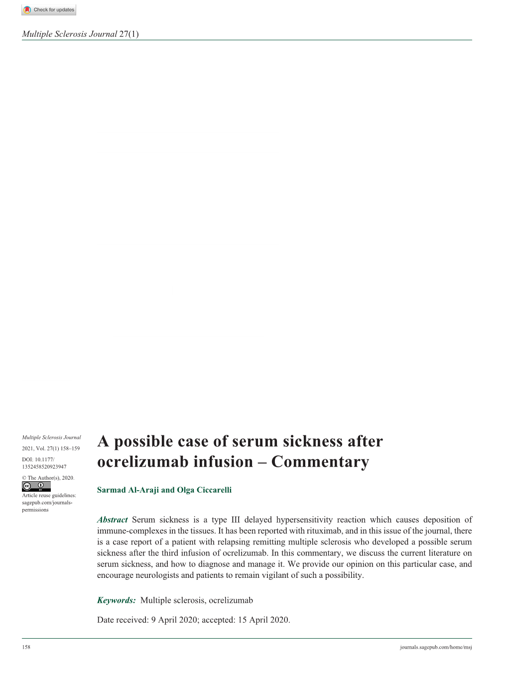 A Possible Case of Serum Sickness After Ocrelizumab Infusion