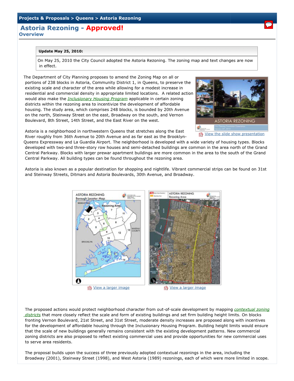 Astoria Rezoning Astoria Rezoning - Approved! Overview