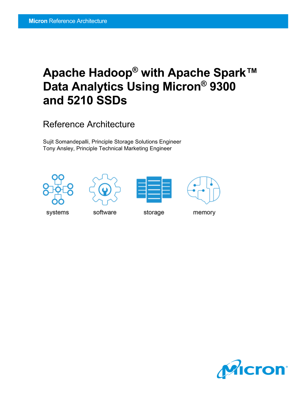 Micron Apache Hadoop Analytics Spark Reference Architecture