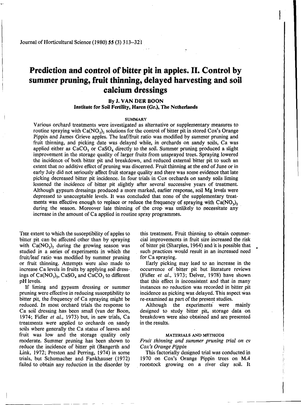 Prediction and Control of Bitter Pit in Apples. II. Control by Summer Pruning, Fruit Thinning, Delayed Harvesting and Soil Calci