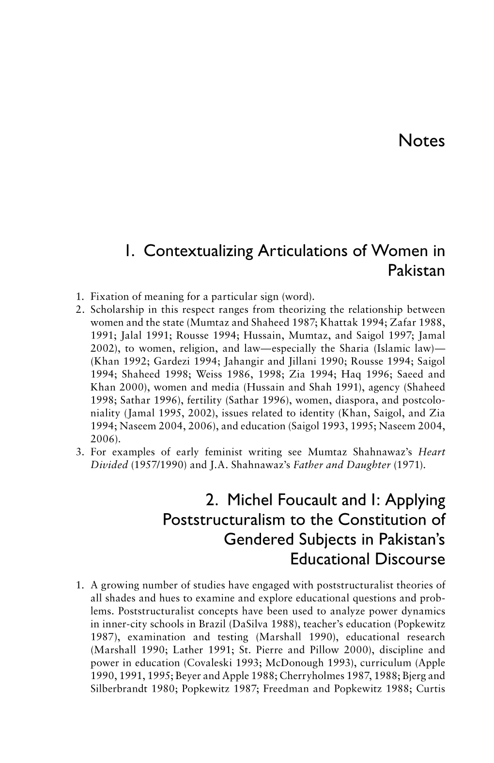 1. Contextualizing Articulations of Women in Pakistan 2. Michel