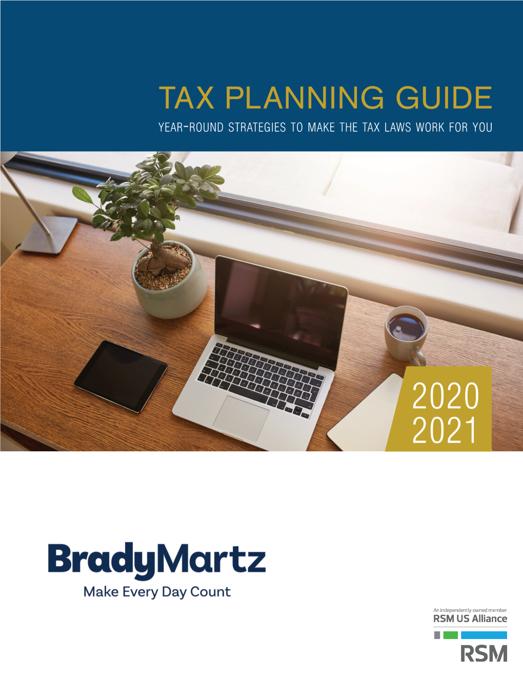 2020-2021 Tax Planning Guide