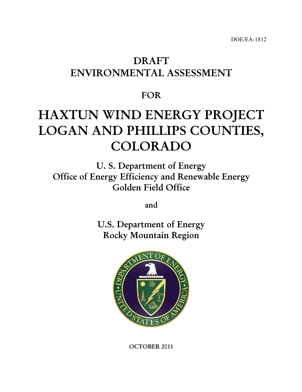 Haxtun Wind Energy Project Logan and Phillips Counties, Colorado
