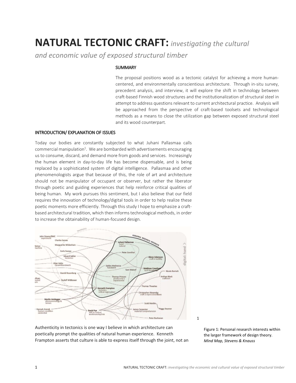 NATURAL TECTONIC CRAFT:Investigating the Cultural and Economic Value of Exposed Structural Timber