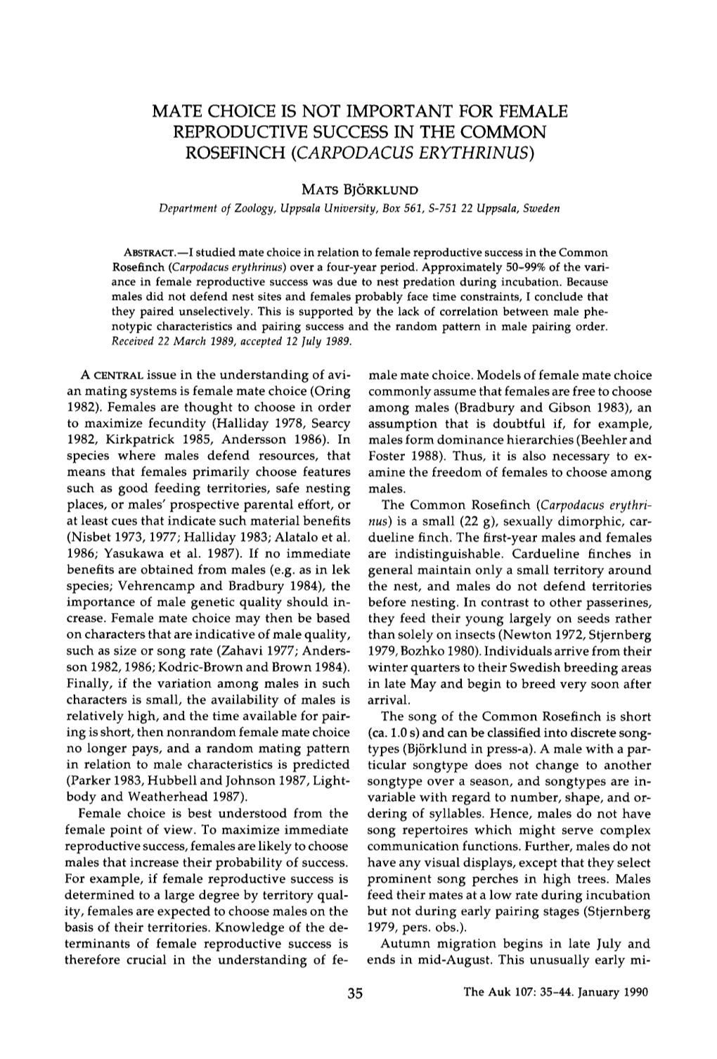 Reproductive Success in the Common Rosefinch (Carpodacus Erythrinus)