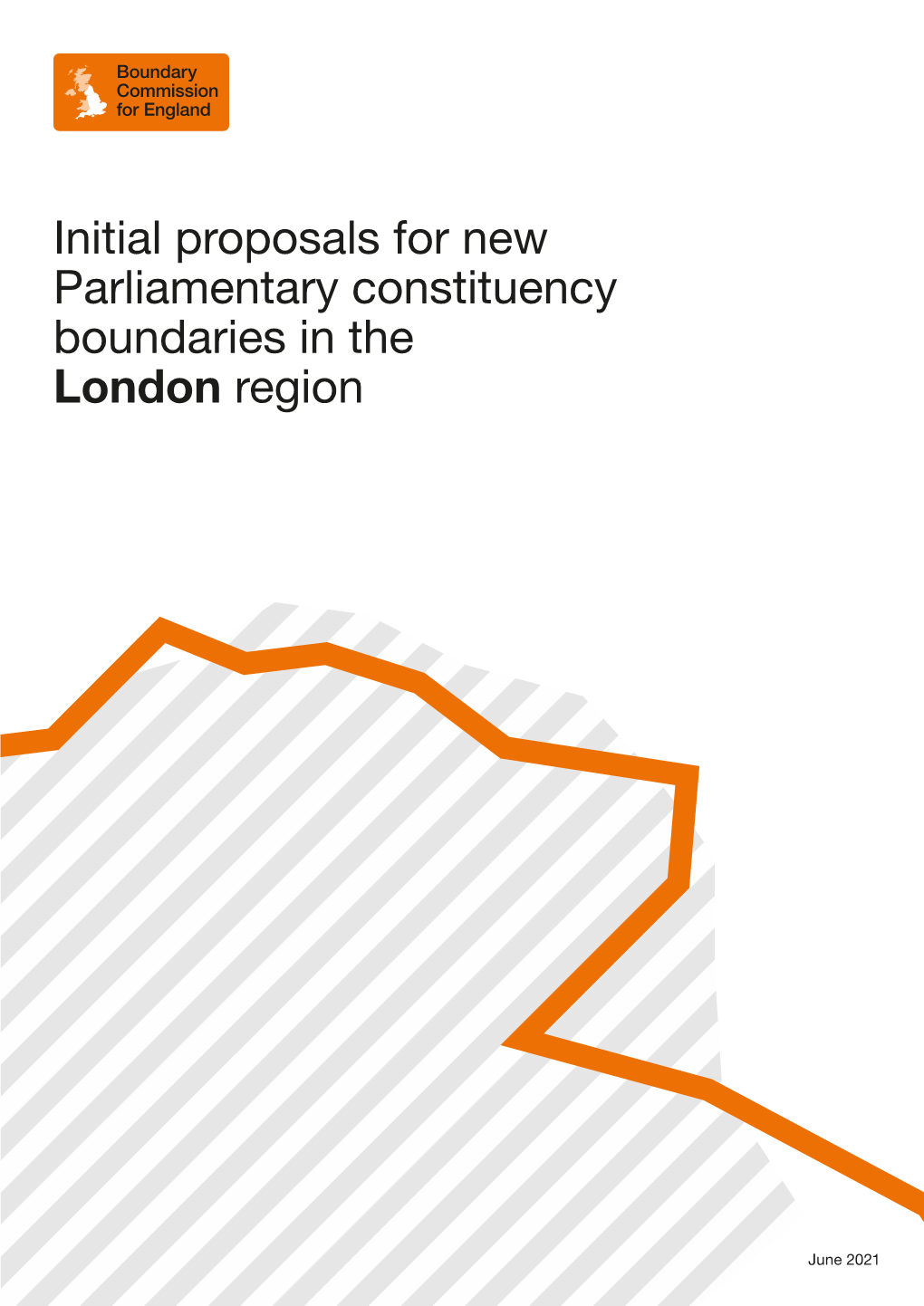 Initial Proposals for New Parliamentary Constituency Boundaries in the London Region