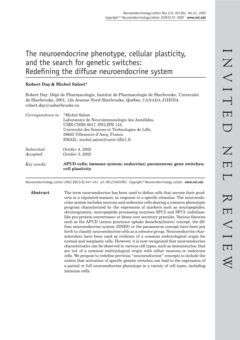 The Neuroendocrine Phenotype, Cellular Plasticity, and the Search for Genetic Switches: Redeﬁ Ning the Diffuse Neuroendocrine System