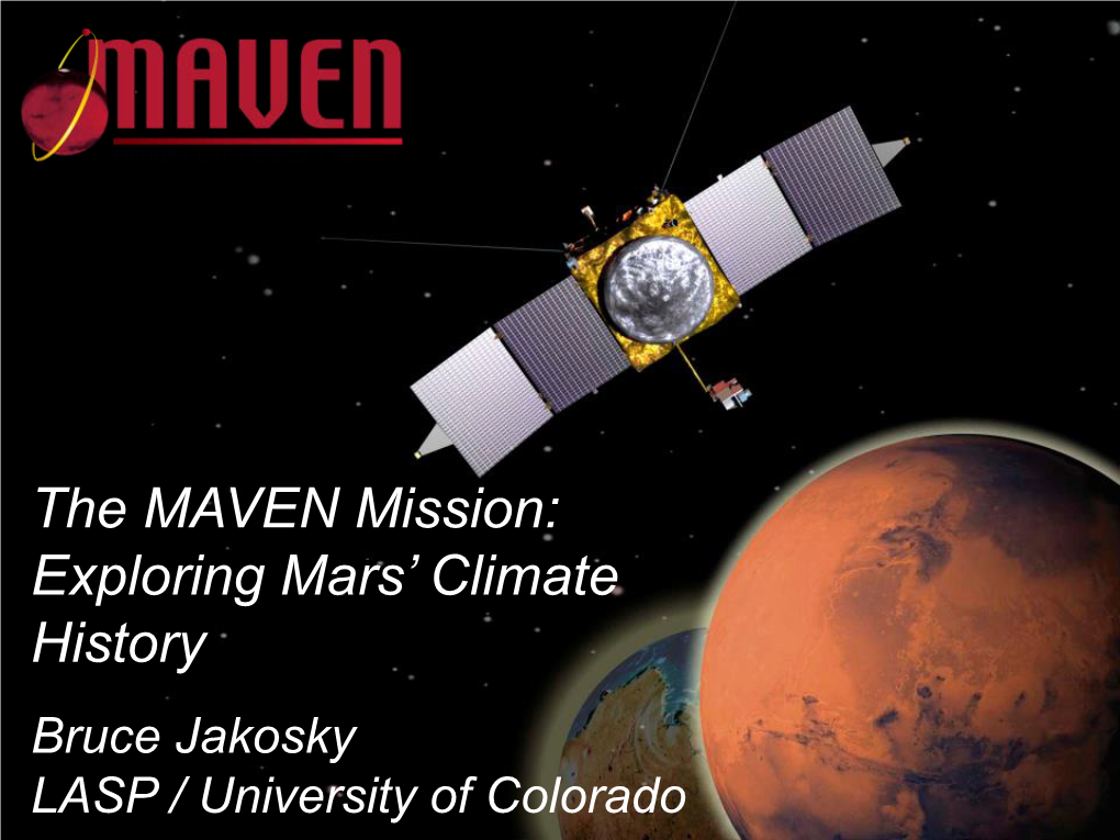 The MAVEN Mission to Mars