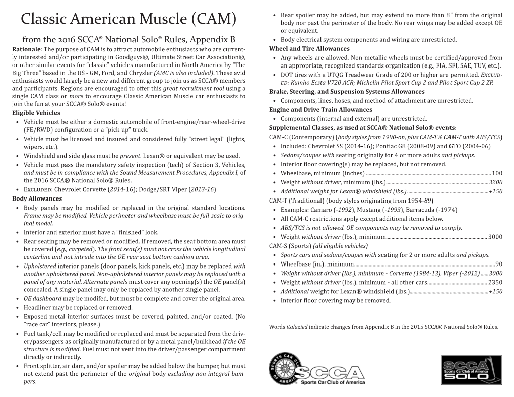 Classic American Muscle (CAM) Body Nor Past the Perimeter of the Body