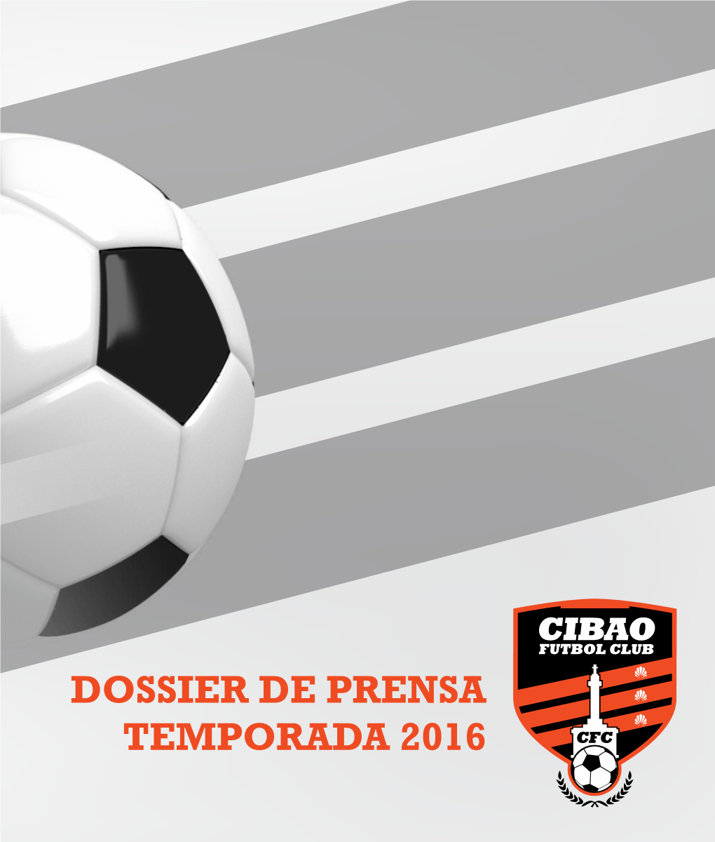 Dossier De Prensa Temporada 2016