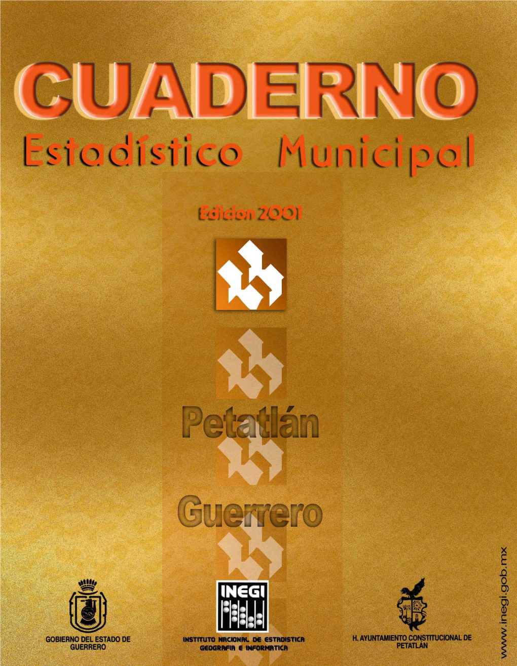 Petatlán Guerrero : Cuaderno Estadístico Municipal 2001