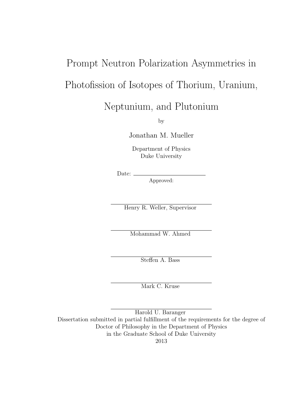 Prompt Neutron Polarization Asymmetries in Photofission Of