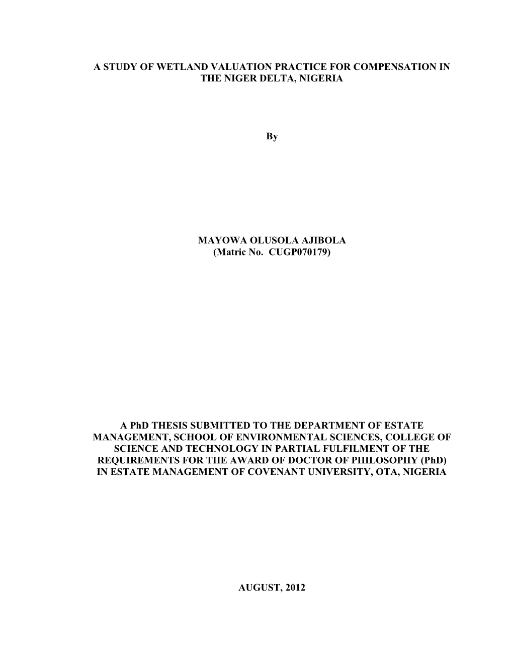 A Study of Wetland Valuation Practice for Compensation in the Niger Delta, Nigeria