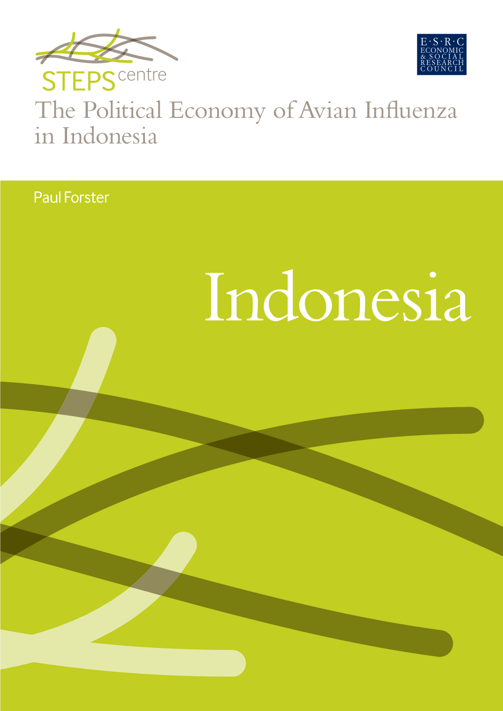 The Political Economy of Avian Influenza in Indonesia