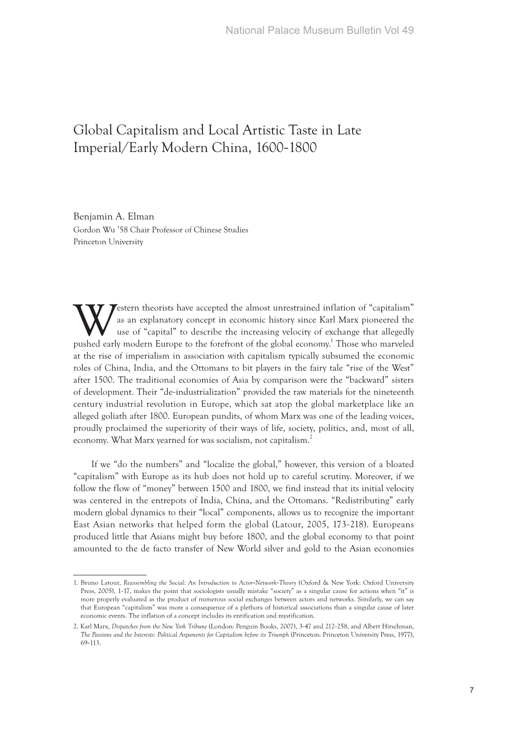 Global Capitalism and Local Artistic Taste in Late Imperial/Early Modern China, 1600-1800