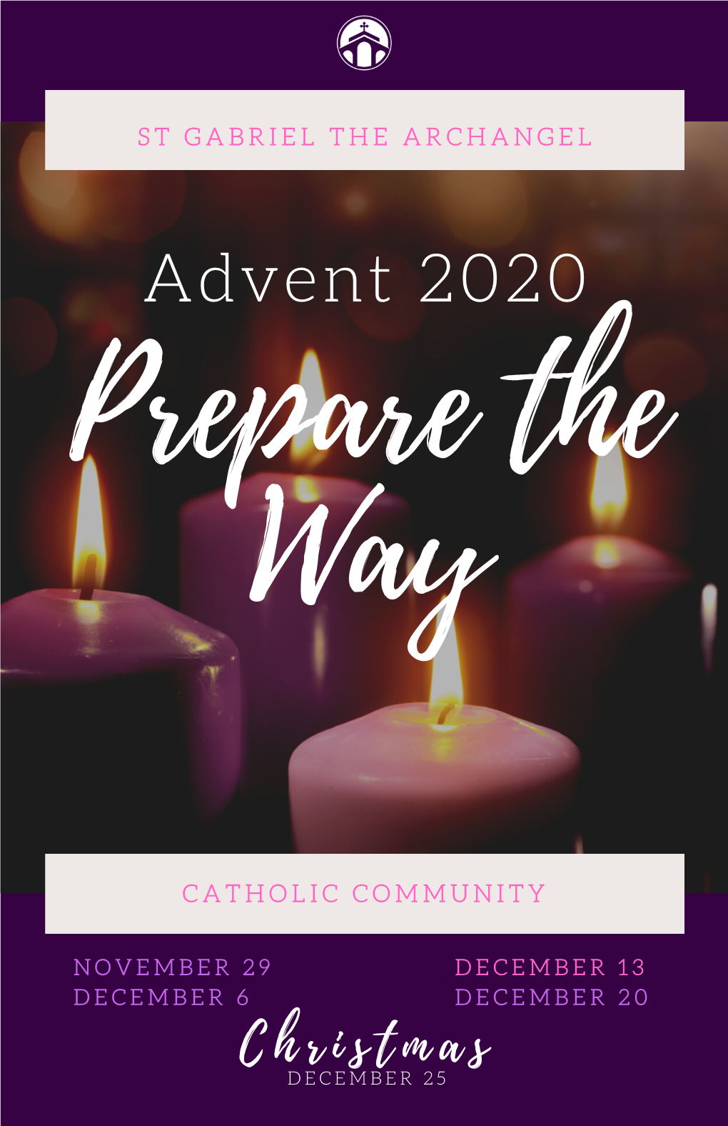 Advent 2020 Prepare the Way