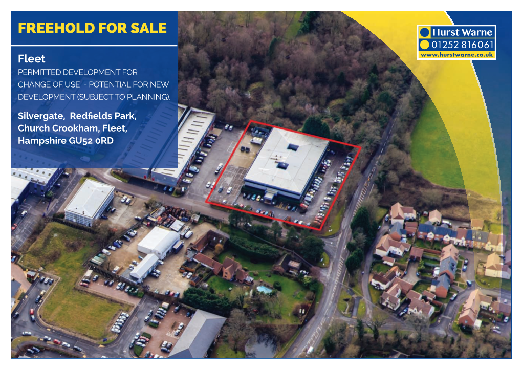 Fleet Permitted Development for Change of Use - Potential for New Development (Subject to Planning)